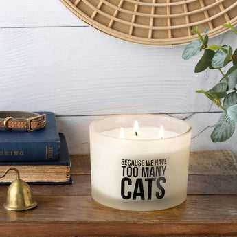 Because We Have Too Many Cats Candle with French vanilla scent