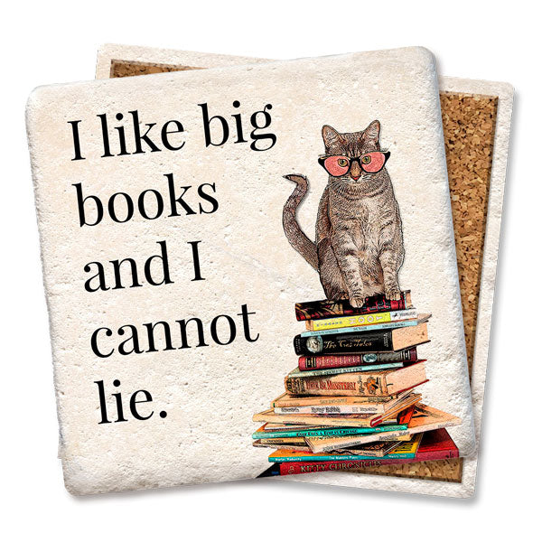 Cat Drink Coaster With The Words I like Big Books And I Cannot Lie And A Cat
