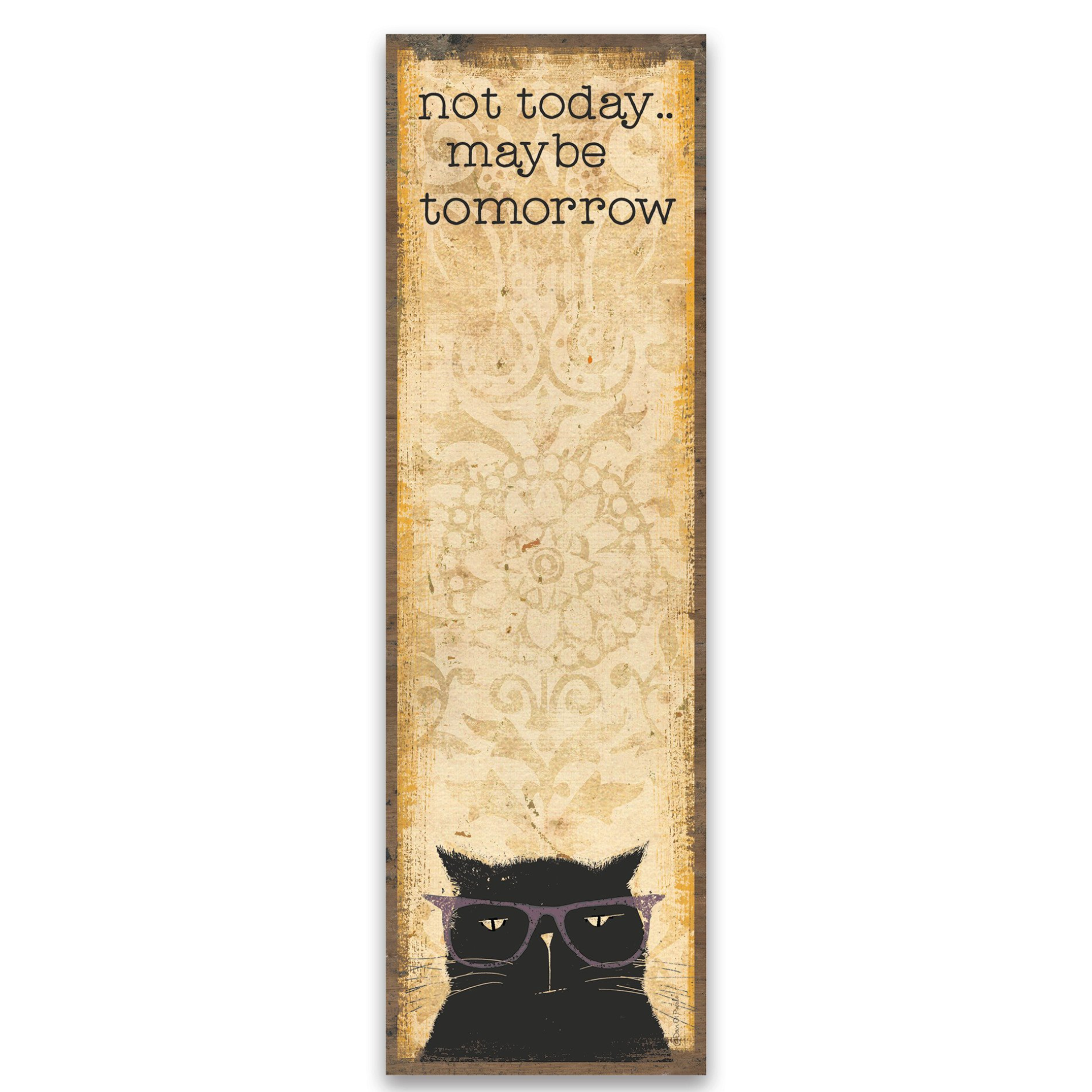 Funny Cat Themed Gifts, Not Today Maybe Tomorrow