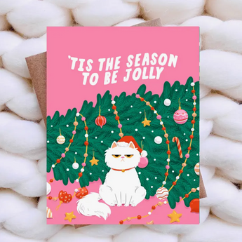 'Tis The Season To Be Jolly Cat Holiday Card, Funny Presents For Cat Owners
