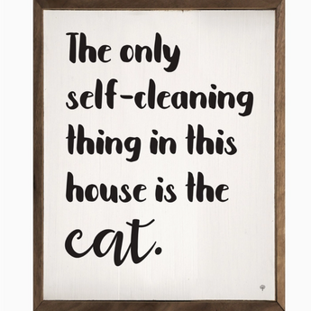 Handmade 8" x 10" The Only Self-Cleaning Thing In This House Is The Cat Wall Art, framed in walnut.