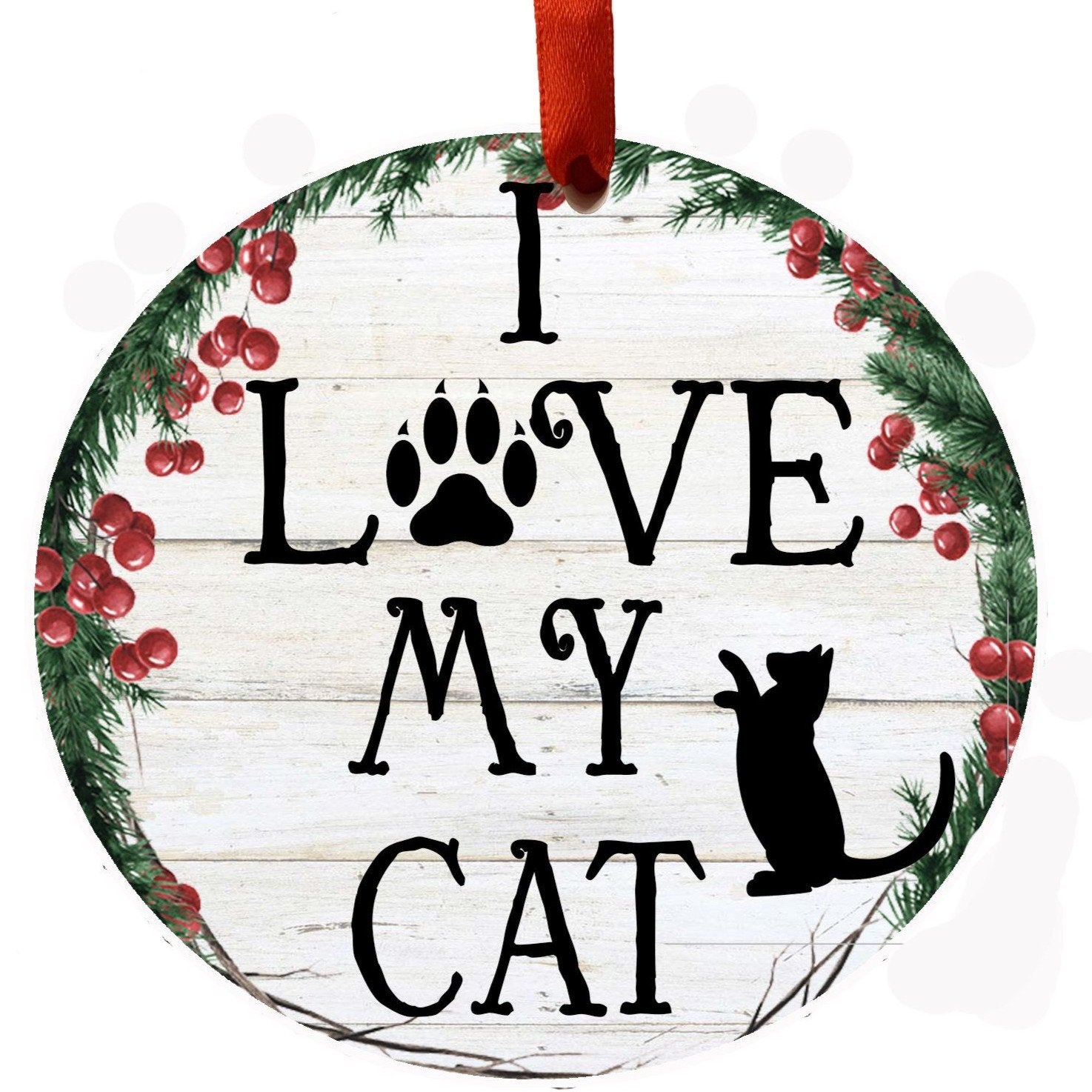 I Love My Cat Christmas Ornament, cat Christmas Decorations, Cat Ornaments