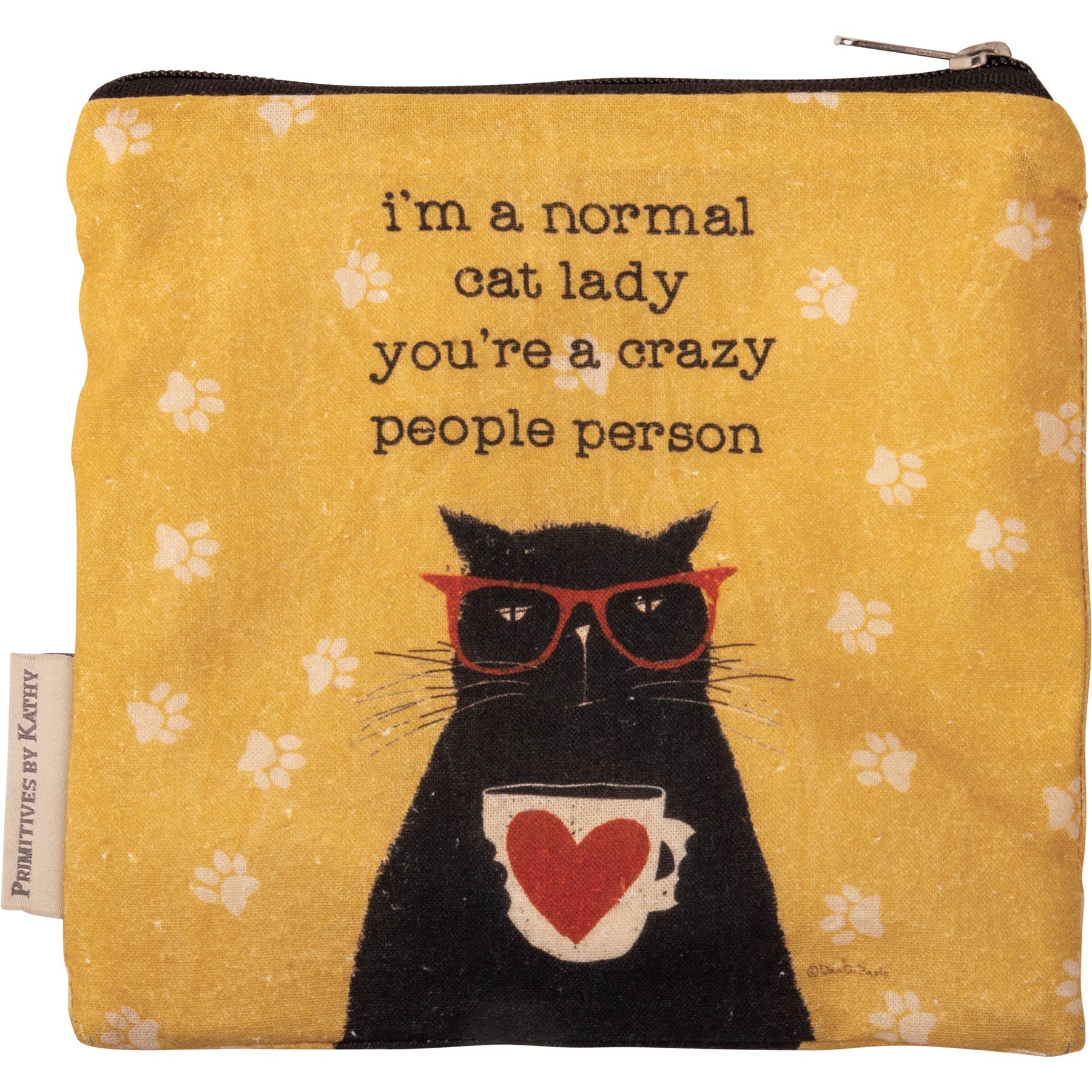 Cat Lady Pouch With the Words I'm A Normal Cat Lady You're A Crazy People Person Printed On The Front