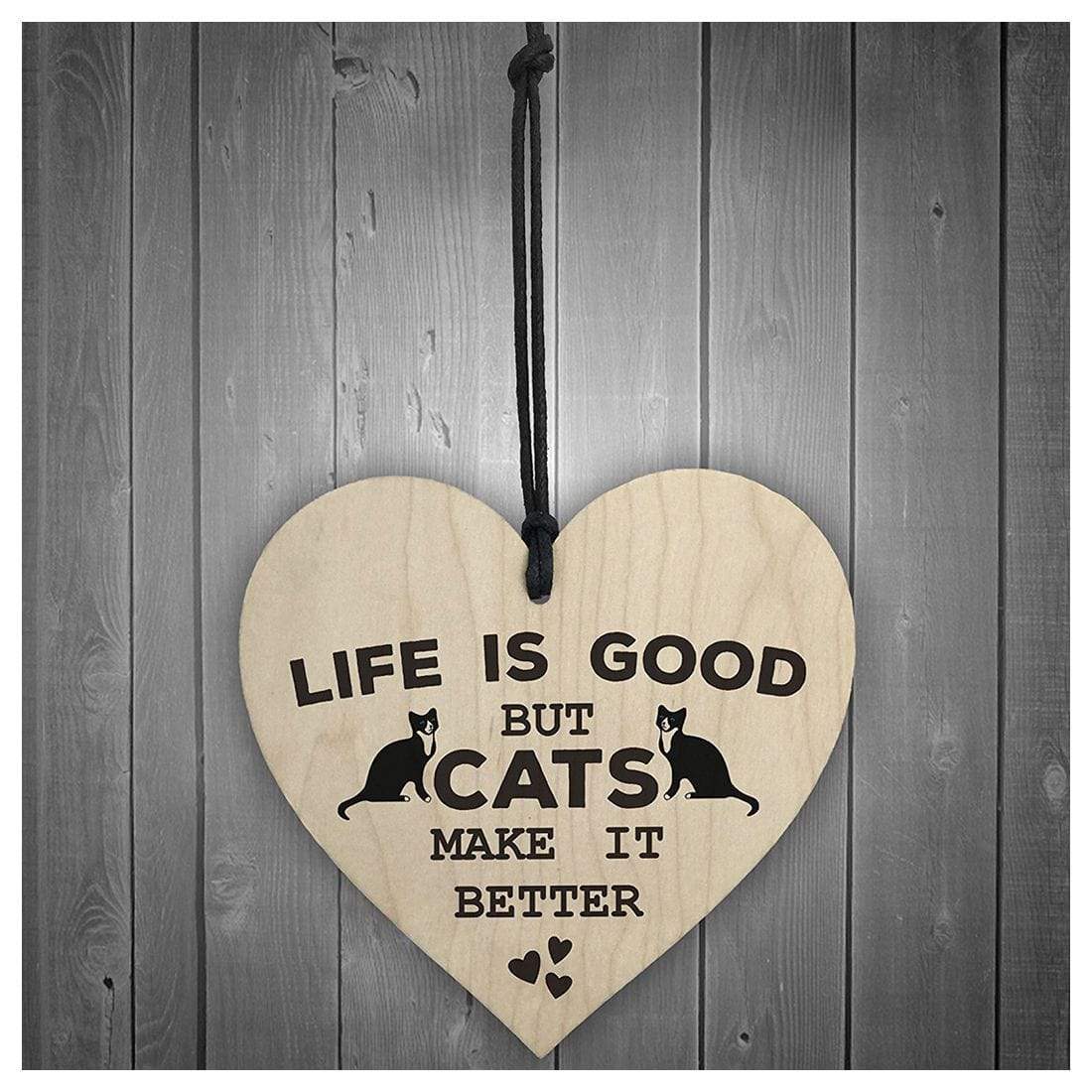 Cat House Sign Made of Wood and Engraved with the Words "Life Is Good But Cats Make It Better"
